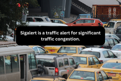 Sigalert is a traffic alert for significant traffic congestion.