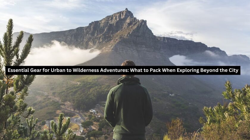 Urban to Wilderness Adventures