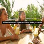 Choose the Right Restaurant