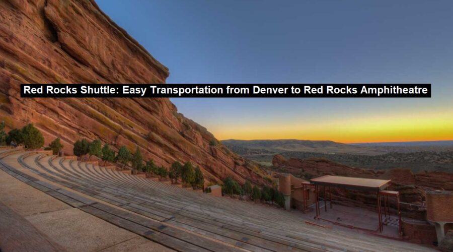 Denver to Red Rocks Amphitheatre