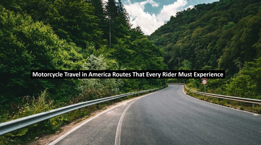 Motorcycle Travel
