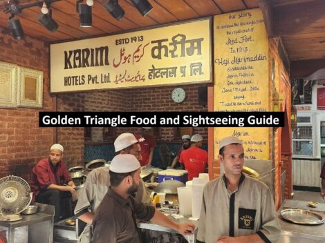 Golden Triangle Food and Sightseeing Guide
